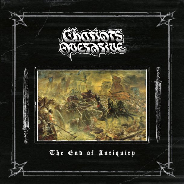Chariots Overdrive - The End of Antiquity CD