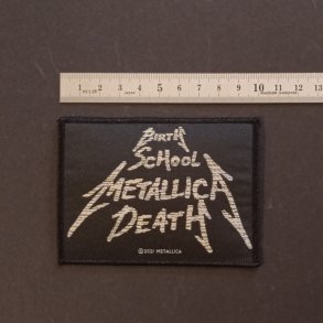 Metallica - Birth, School, Death patch