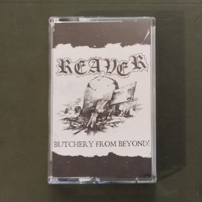 Reaver ‎- Butchery From Beyond! MC