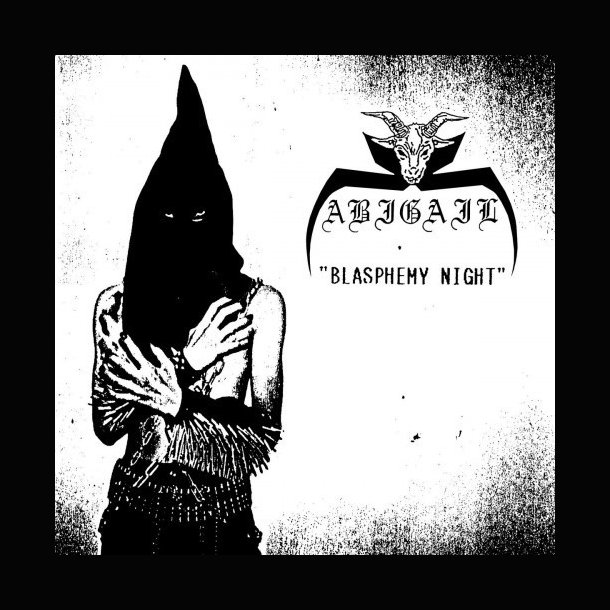 Abigail -  Blasphemy Night 12"