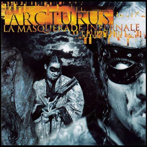 Arcturus - La Masquerade Infernale CD