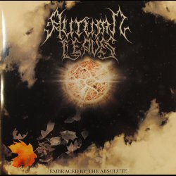 Autumn Leaves &lrm;- Embraced By The Absolute 2x12" + MC