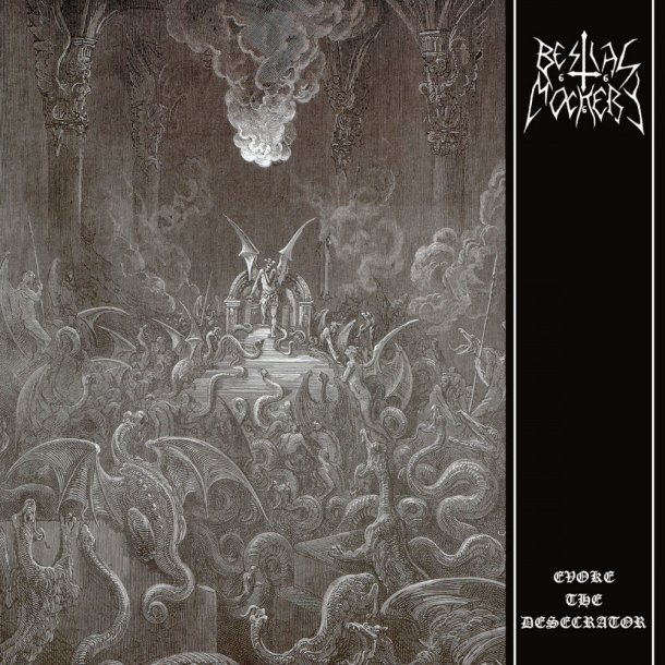 Bestial Mockery  Evoke the Desecrator 12"