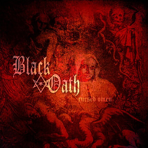 Black Oath &lrm; Cursed Omen 7"