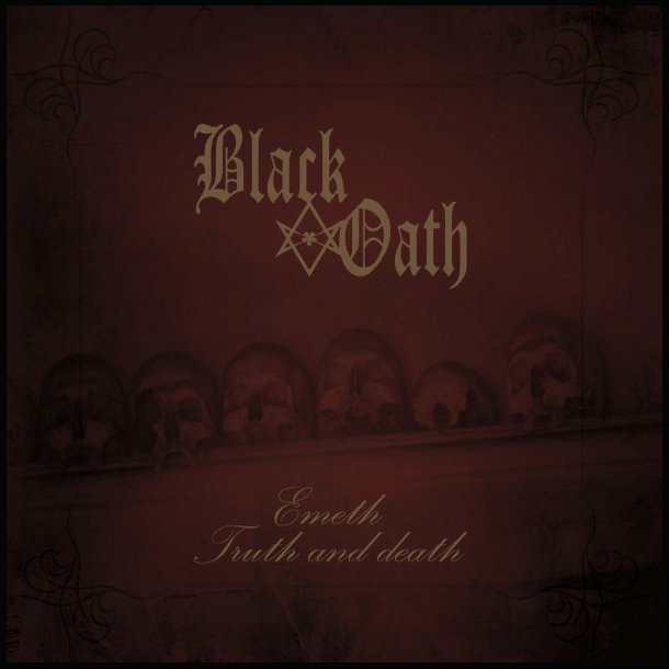  Black Oath  Emeth Truth And Death 12"