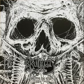 Brutality  Exhuming The Noise - The Demos 1987-1991 2x12