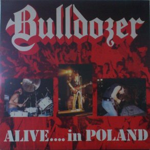 Bulldozer - Alive.... In Poland 12
