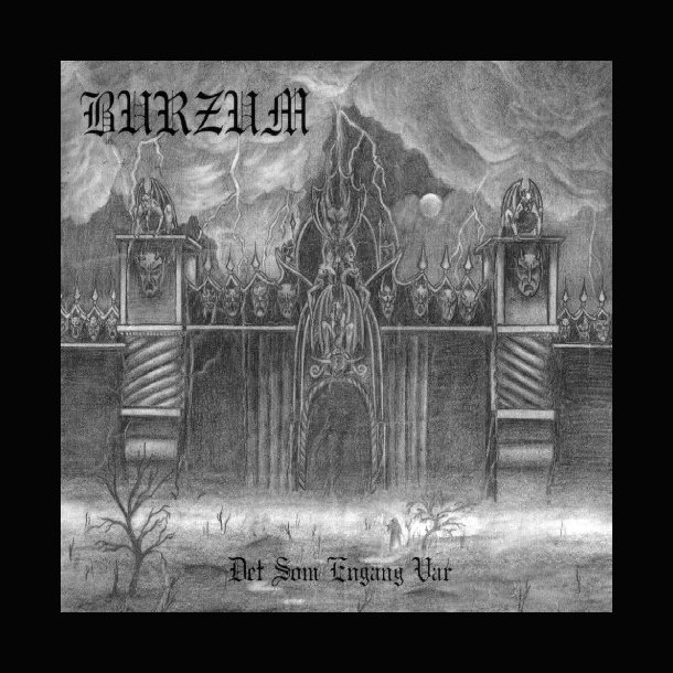 Burzum &lrm; Det Som Engang Var 12"