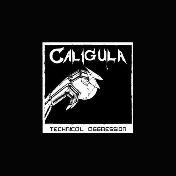  Caligula - Technical Aggression CD