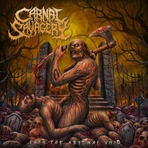 Carnal Savagery  Into The Abysmal Void 12