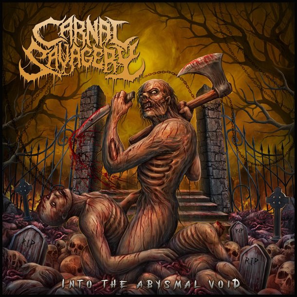 Carnal Savagery  Into The Abysmal Void 12"