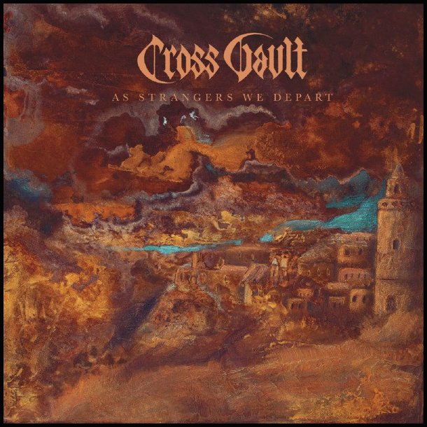 Cross Vault &lrm; As Strangers We Depart CD