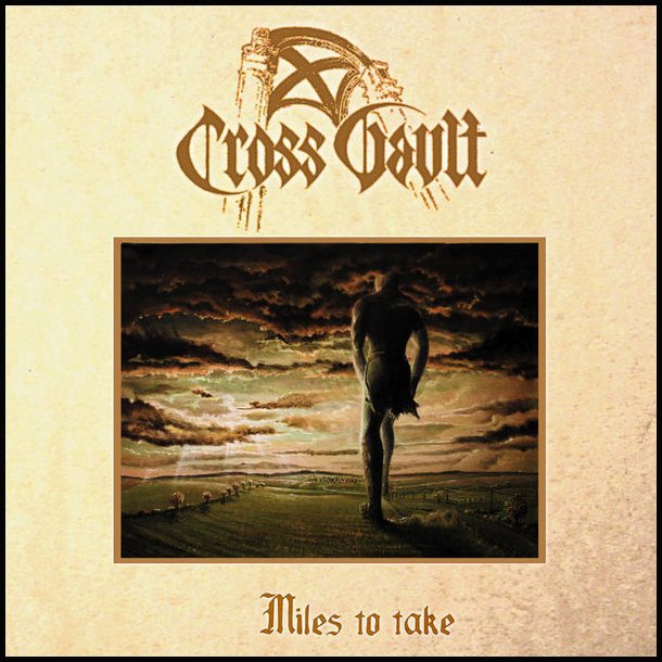 Cross Vault &lrm; Miles to Take CD