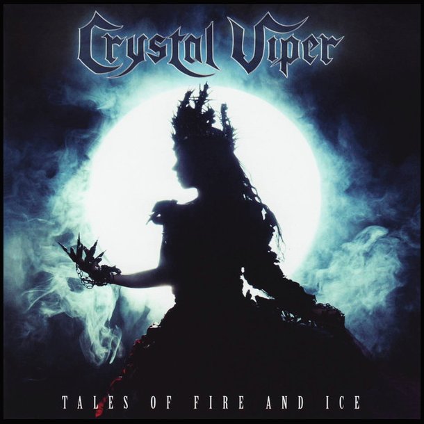 Crystal Viper  Tales Of Fire And Ice CD