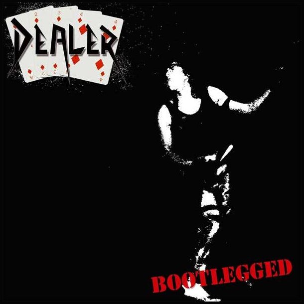 Dealer - Bootlegged CD