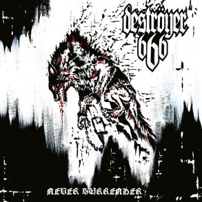 Destryer 666  Never Surrender 12