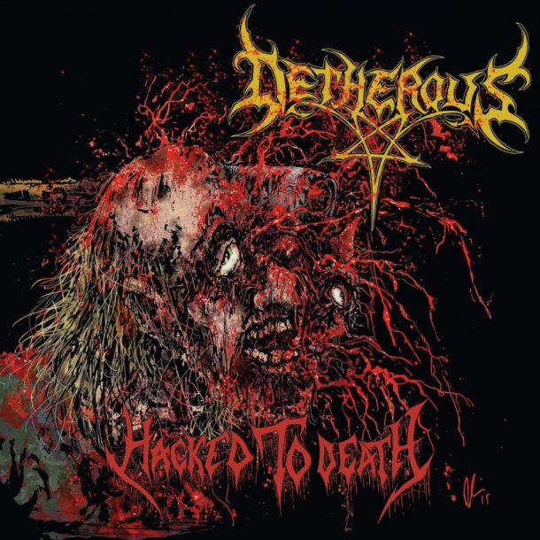 Detherous - Hacked to Death 12"