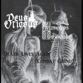 Deus Otiosus / Hideous Invasion - Death Lives Again / Combat Grind CD