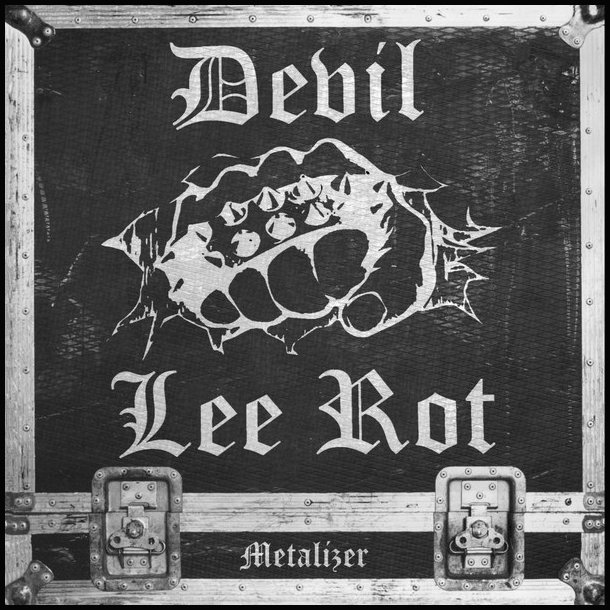 Devil Lee Rot - Metalizer 12"