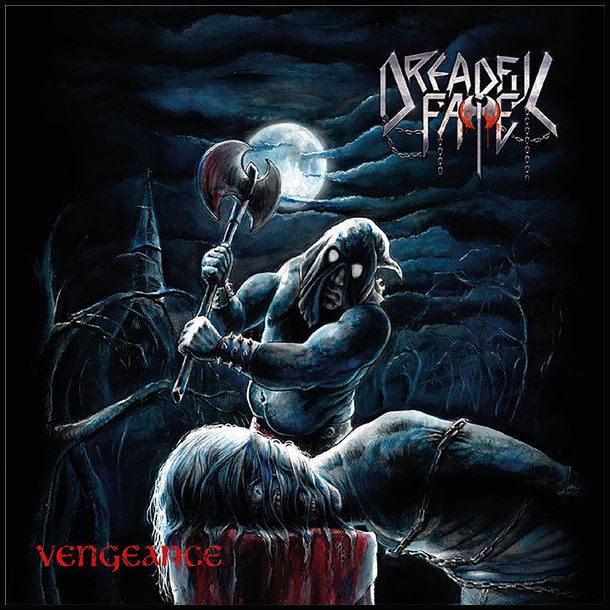 Dreadful Fate - Vengeance CD