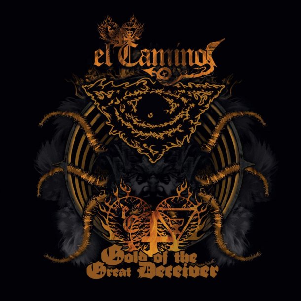 El Camino - Gold of the Great Deceiver CD