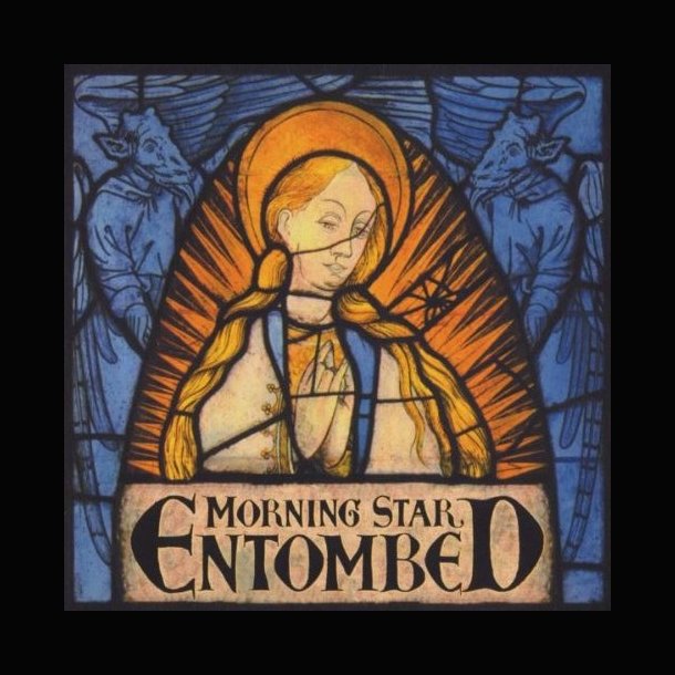 Entombed  Morning Star 12"