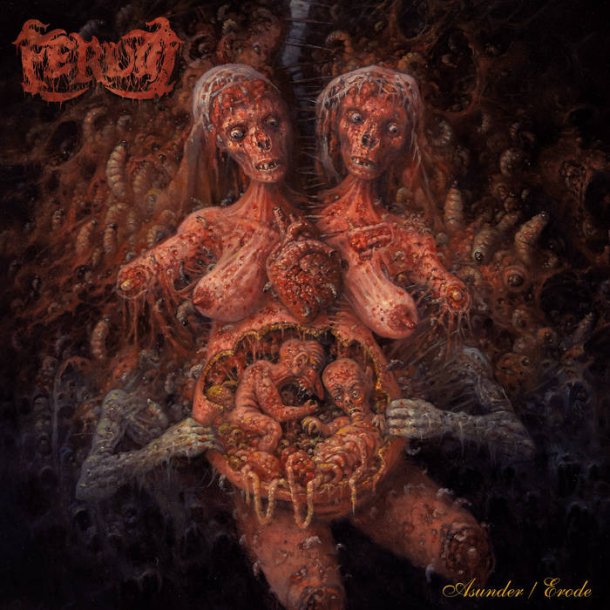  Ferum  Asunder/Erode 12"