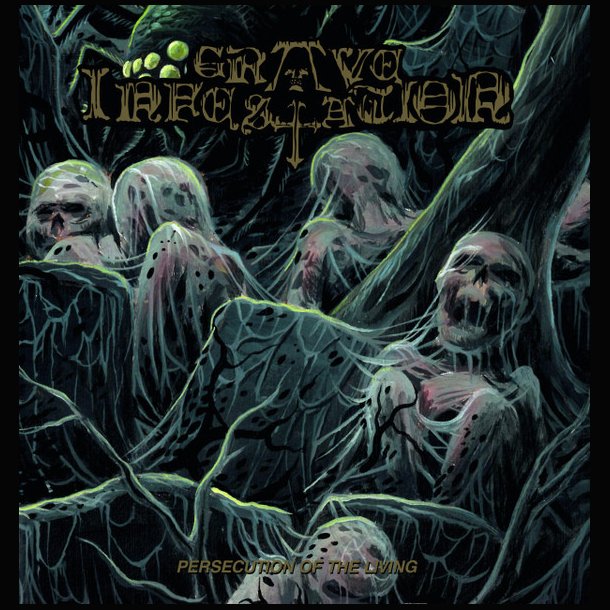 Grave Infestation  Persecution Of The Living 12"