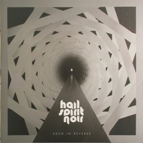 Hail Spirit Noir ‎ Eden In Reverse CD