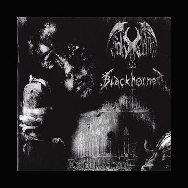 Blackhorned / Hak-Ed Damm - Execrated CD