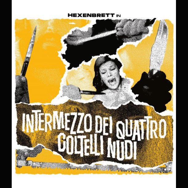 Hexenbrett &lrm; Intermezzo Dei Quattro Coltelli Nudi 12"