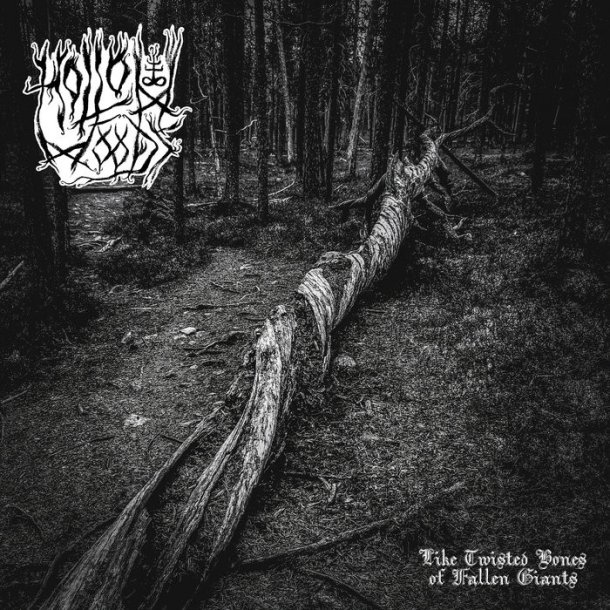  Hollow Woods  Like Twisted Bones of Fallen Giants CD