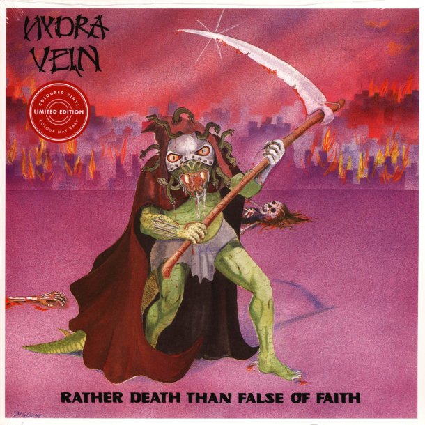 Hydra Vein &lrm; Rather Death Than False Of Faith 2x12"