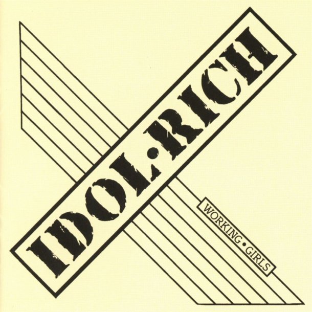 Idol Rich - Working Girls CD