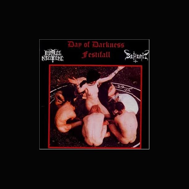 Impaled Nazarene / Beherit - Day of Darkness CD