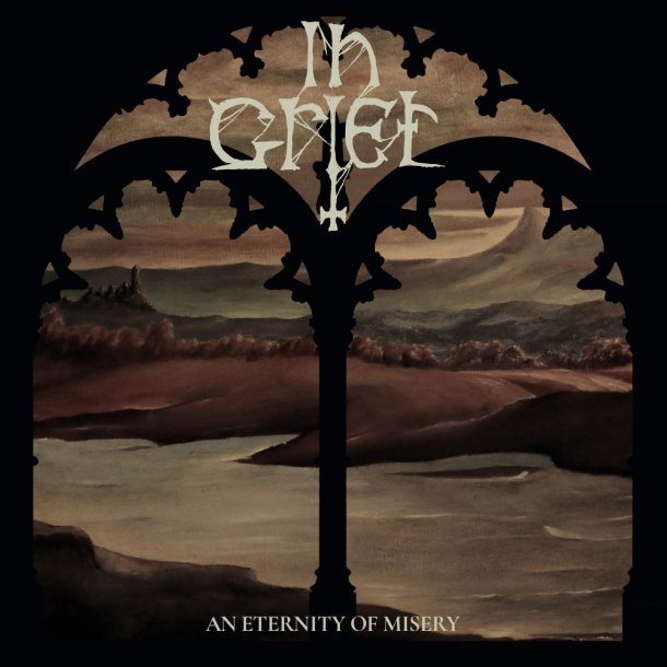 In Grief - An Eternity of Misery CD