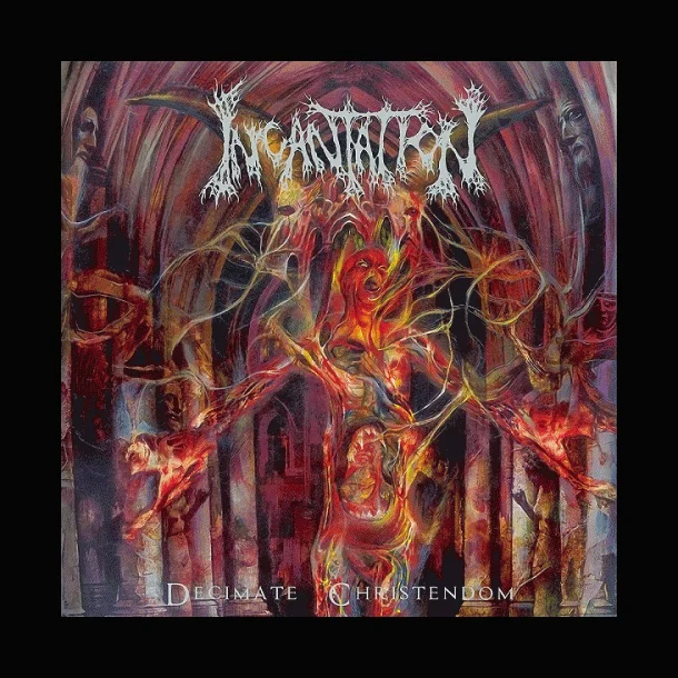 Incantation - Decimate Christendom 12"