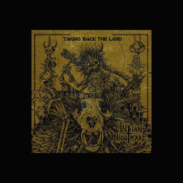 Indian Nightmare &lrm; Taking Back The Land 12"