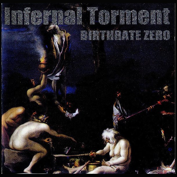 Infernal Torment &lrm; Birthrate Zero 12"