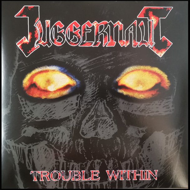  Juggernaut &lrm; Trouble Within 12"