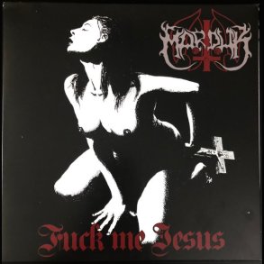 Marduk - Fuck Me Jesus 12