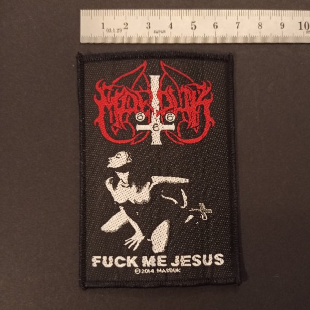 Marduk - Fuck Me Jesus patch