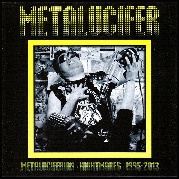 Metalucifer - Metaluciferian Nightmares 1995-2013 CD