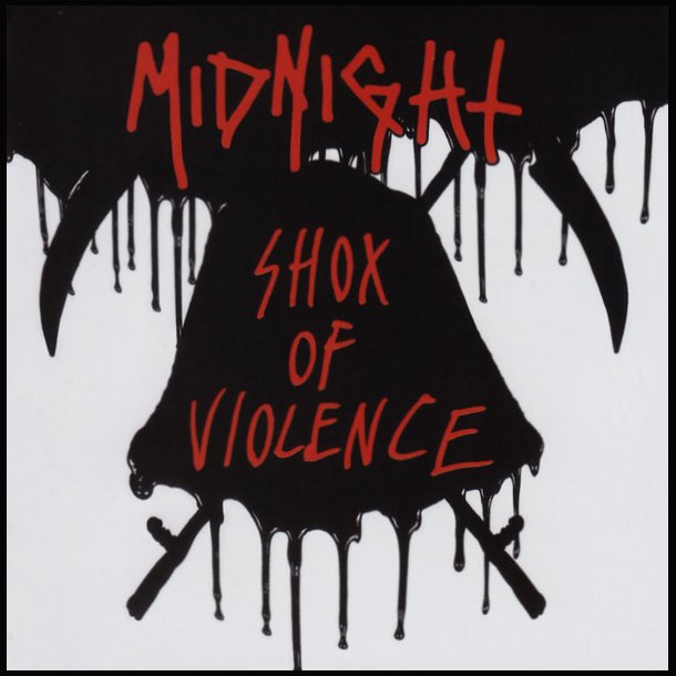 Midnight  Shox Of Violence 2x12"