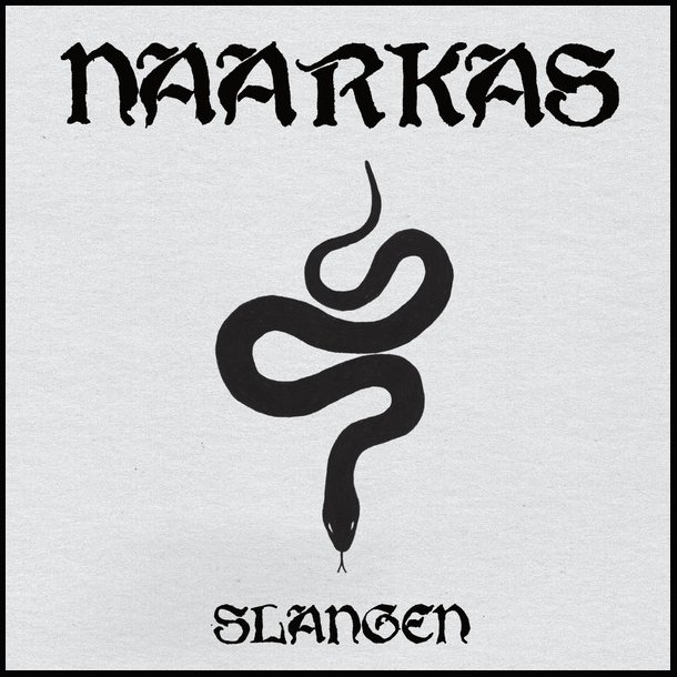 Naarkas &lrm; Slangen 7"