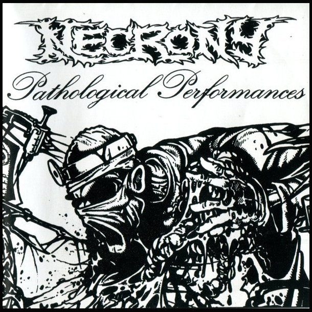 Necrony  Pathological Performances CD