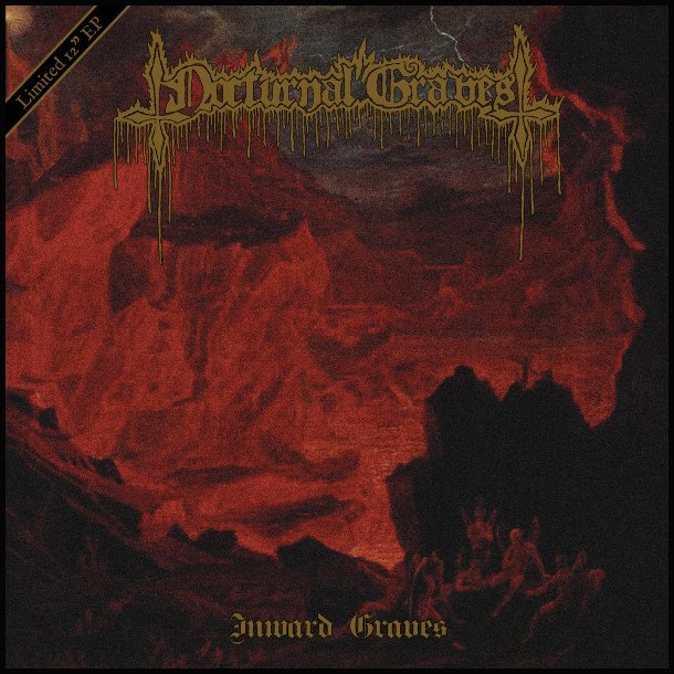 Nocturnal Graves  Inward Graves 12"