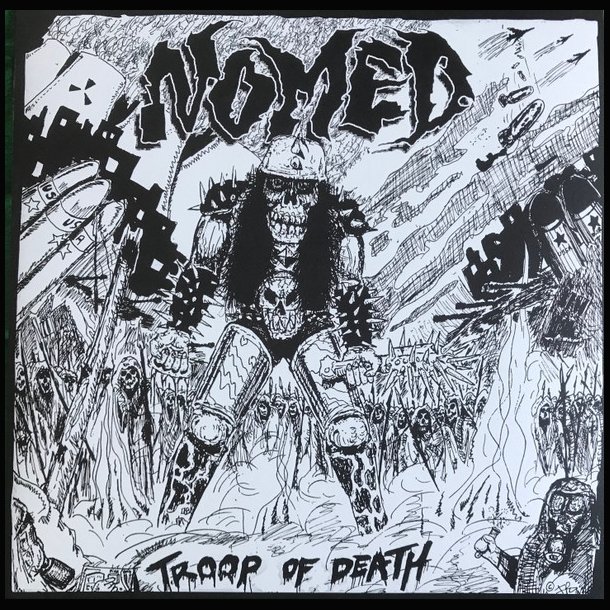 Nomed  Troop Of Death 12"