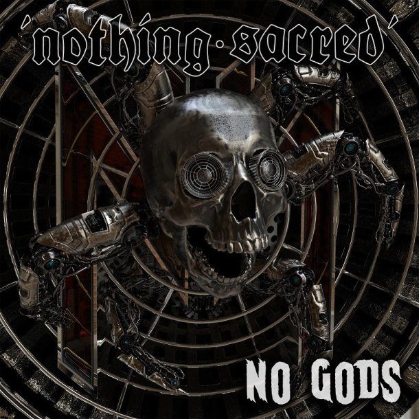 Nothing Sacred  No Gods CD