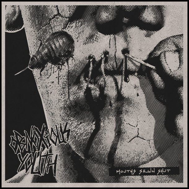  Obnoxious Youth &lrm; Mouths Sewn Shut 12"